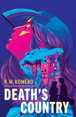 Death's Country by Romero, R. M